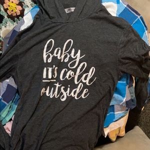Baby it’s cold outside long sleeve with hood